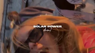 lorde - solar power (slowed + reverb)