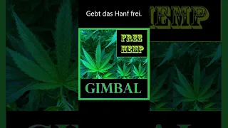 FREE HEMP / Gebt das Hanf frei