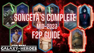 The Songeta F2P Farming Guide Mid-2023 Update - All You Need to Know About SWGOH - Krayt Edition