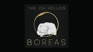 Boreas by The Oh Hellos (Full Album 2020 with Lyrics)