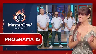 Programa 15  👩🏽‍🍳🔪🔥 | MasterChef México 2018