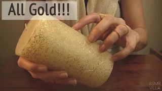 ASMR * Theme: All Gold!* Tapping & Scratching  * Fast Tapping * No Talking * ASMRVilla