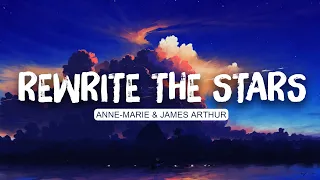 🌨️ James Arthur ft. Anne-Marie - Rewrite The Stars | John Legend , Ed Sheeran (Mix)