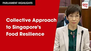 Collective Approach to Singapore’s Food Resilience