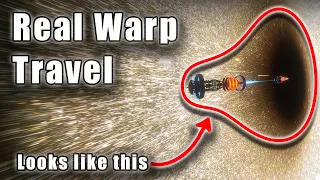 The Science behind REAL warp drives