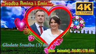 Wedding-Video 4K  Svadba Amina i Emir (3) dio R-Glamour-Srebrenik Muz Jasmina i Fehro Asim Snimatelj