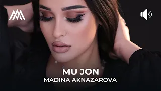 Мадина Акназарова - Му чон / Madina Aknazarova - Mu Jon (2023)