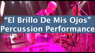 El Brillo De Mis Ojos | Live Percussion Performance 2021