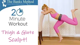Sculpt the Glutes & Thighs with Banks! Pilates ♥ Ballet ♥ Barre Fusion, 20 Minute Fitness At Home