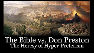 The Bible vs. Don Preston