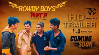 Rowdy Boys Part 2 Short Film Trailer || Alampur Ani Muthyalu ||  Director  : By Single Take Shiva ||