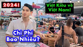 Việt Kiều về Việt Nam Sống: Chi Phí 2024!