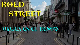 BOLD STREET dos HISTORIAS de VIAJE EN EL TIEMPO