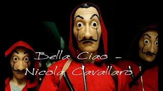 Bella Ciao  - Nicola Cavallaro