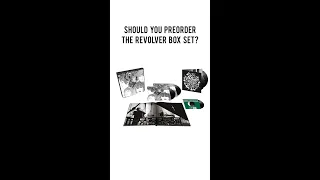 Should you Pre Order The Beatles Revolver Box Set?