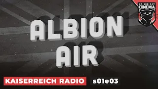 Kaiserreich Radio - s01e03  - From Small Acorns...