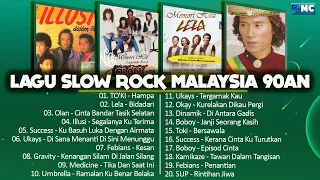 Lagu Slow Rock Malaysia 80an Dan 90an Terbaik - Lela, Olan, Toki, Illusi, Success, Ukays, Febians