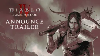 Diablo IV | Season of Blood | Announce Trailer