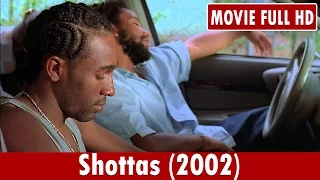 Shottas (2002) Movie ** Ky-Mani Marley, Spragga Benz, Louie Rankin