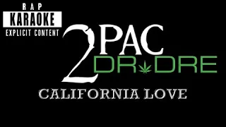 2pac feat Dr. Dre - California Love [Rap Karaoke]