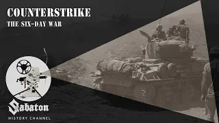 Counterstrike – The Six-Day War – Sabaton History 014 [Official]
