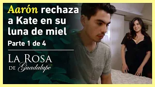 La Rosa de Guadalupe 1/4: Aarón le hace la vida imposible a su esposa | Cuando el amor es ciego
