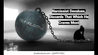 Narcissist Devalues, Discards What He Craves Most: Shared Fantasy as Reaction Formation