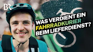 Pro Bestellung abgerechnet: Das verdient ein Lieferdienst-Fahrradkurier | Lohnt sich das? | BR