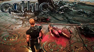 Gothic Playable Teaser | Gothic Remake (2019) часть 1 (полное прохождение).