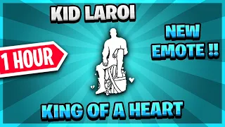 Heart Of A King | Fortnite Kid Laroi's Emote (1 Hour)