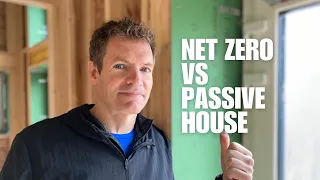 Net Zero vs. Passive House Clarified - EP #2