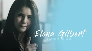 • Elena Gilbert | scene finder [S1B]
