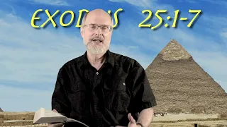 Exodus 25:1-7 Introducing the Sanctuary