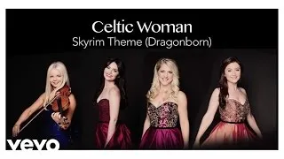 Celtic Woman - Skyrim Theme (Dragonborn) (Audio)