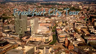 The Germany Scene ~ Frankfurt City Tour