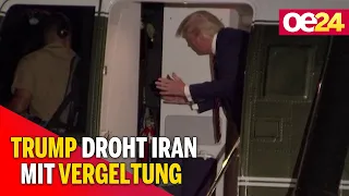 Bei Anschlag: Trump droht Iran mit Vergeltung