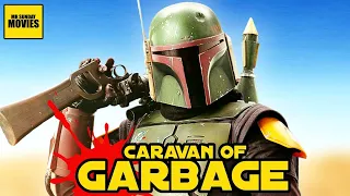Boba Fett's Best & Dumbest Adventures - Caravan Of Garbage