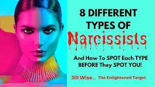 8 Different Types of NARCISSISTS And How To Spot Each One