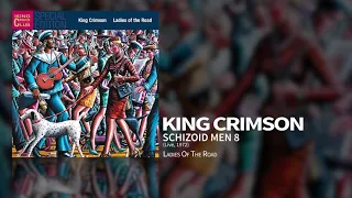 King Crimson - Schizoid Men 8 (Live, 1972)