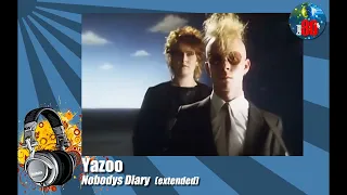 Yazoo - Nobodys Diary (extended)