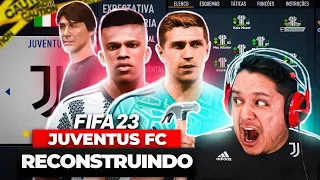 RECONSTRUINDO A JUVENTUS! FIFA 23 Modo Carreira 🏆🦓