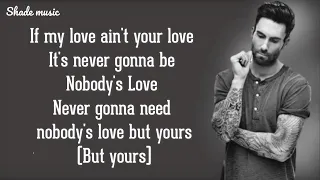 Maroon 5 - Nobody's Love (HD Lyrics)