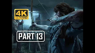 The Last of Us Part 2 Walkthrough Part 13 - BOW (4K PS4 PRO Gameplay)