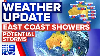 Showers and storms on the east coast | Weather | 9 News Australia