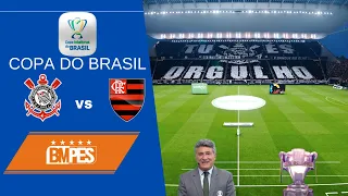 Corinthians X Flamengo Copa Do Brasil (BMPES 8.1)