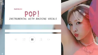 Nayeon - POP! (Instrumental with backing vocals) |Lyrics|