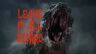 Short Tribute to Godzilla 2014 - Leave It All Behind