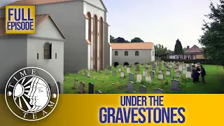 'Under the Gravestones' (Castor, Cambridgeshire) | Series 18 Episode 6 | Time Team