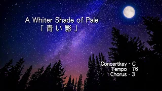 A Whiter Shade of Pale「青い影」- ( Eb Instrument )