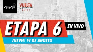 Vuelta a España 2021 EN VIVO: Etapa 6 / 158.3 km kilómetros con llegada a el  alto de  de Cullera